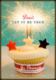 Don't Let It Be True